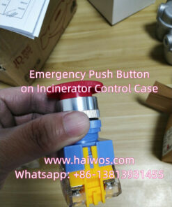 Emergency push button on Incinerator Control Case
