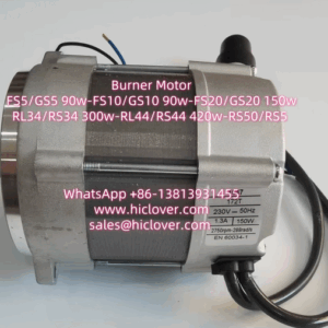 Burner Motor FS5/GS5 90w-FS10/GS10 90w-FS20/GS20 150w-RL34/RS34 300w-RL44/RS44 420w-RS50/RS5