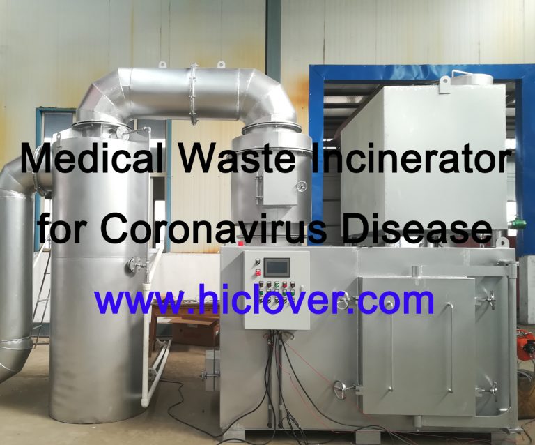 Medical Waste Incinerator for Coronavirus Disease